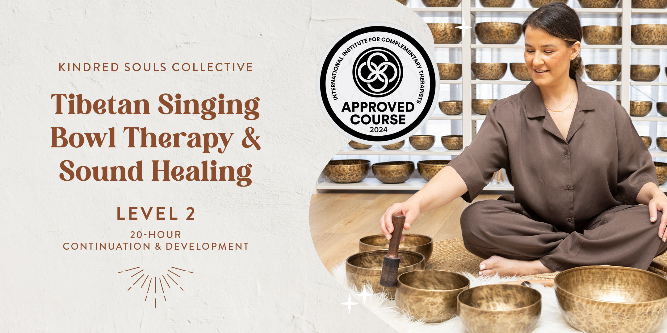 Tibetan Singing Bowl Therapy Sound Healing Level 2 Course